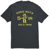 Deez Nuts Sold Here T Shirt