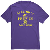 Deez Nuts Sold Here T Shirt