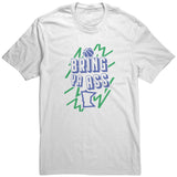 Bring Ya Ass T Shirt