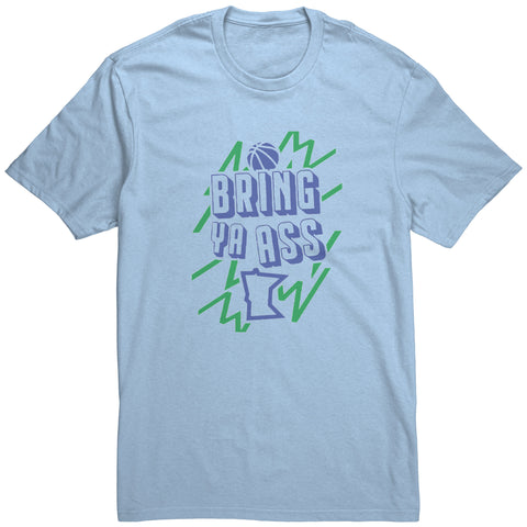 Bring Ya Ass T Shirt