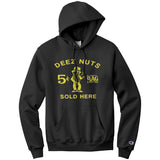 Deez Nuts Sold Here Champion Hoodie Sweatshirt