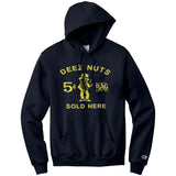 Deez Nuts Sold Here Champion Hoodie Sweatshirt