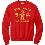 Deez Nuts Sold Here Champion Sweatshirt