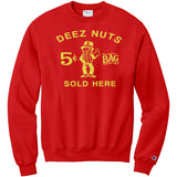 Deez Nuts Sold Here Champion Sweatshirt