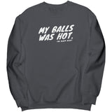 Derrick Lewis My Balls Was Hot Sweatshirt