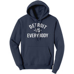 Detroit Vs Everybody Hoodie Sweatshirt