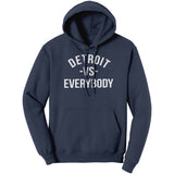 Detroit Vs Everybody Hoodie Sweatshirt