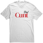 Diet Cunt Shirt