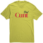 Diet Cunt Shirt