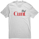 Diet Cunt Shirt