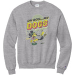 Disney My Dogs Are Barking Champion Sweatshirt