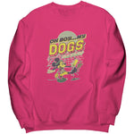 Disney My Dogs Are Barking Sweatshirt