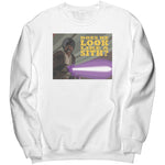 Does He Look Like A Sith Sweatshirt