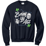 Edwards To Barkley Bring Ya Ass Champion Sweatshirt
