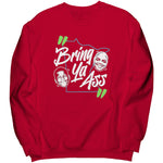 Edwards To Barkley Bring Ya Ass Sweatshirt
