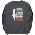 From The River To The Sea Sweatshirt