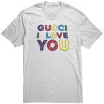 Gucci I Love You Shirt