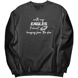 Hanging From The Door Sweatshirt