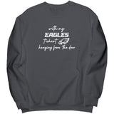 Hanging From The Door Sweatshirt