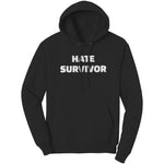 Hate Survivor Hoodie Sweatshirt