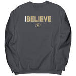 I Believe Colorado Sweatshirt
