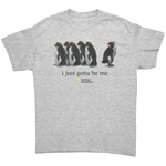 I_Just_Gotta_Be_Me_Penguin_Shirt_Ash_Grey_Front_Mockup.png