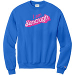 I am Kenough Champion Sweatshirt