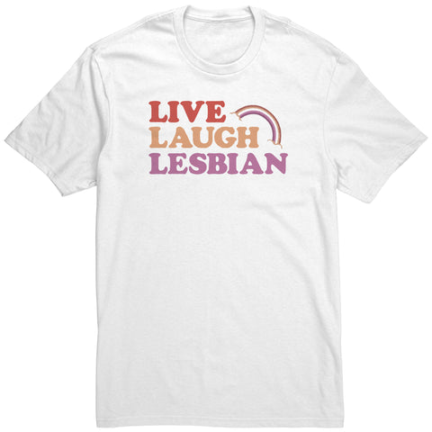 Live Laugh Lesbian Shirt