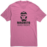 MagnetoWas Right Shirt