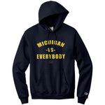 Michigan Vs Everybody Champion Hoodie Sweatshirt