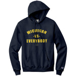 Michigan Vs Everybody Champion Hoodie Sweatshirt