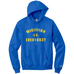 Michigan Vs Everybody Champion Hoodie Sweatshirt