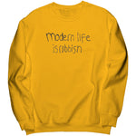 Modern Life Is Rubbish Sweatshirt