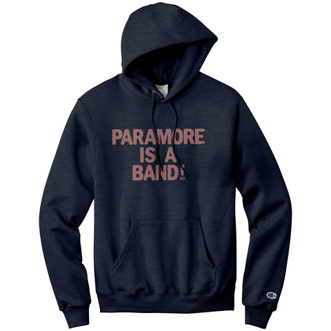 Paramore Is A Band Champion Hoodie Sweatshirt