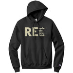 Recycle Recall Rethink Champion Hoodie Sweatshirt