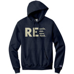 Recycle Recall Rethink Champion Hoodie Sweatshirt