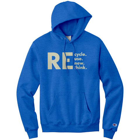 Recycle Recall Rethink Champion Hoodie Sweatshirt
