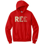 Recycle Recall Rethink Champion Hoodie Sweatshirt