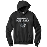 Restore The Roar Champion Sweatshirt Hoodie