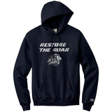 Restore The Roar Champion Sweatshirt Hoodie