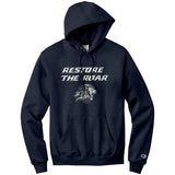Restore The Roar Champion Sweatshirt Hoodie