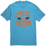 Sweat And Rosin T Shirt