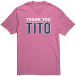 Thank You Tito Shirt