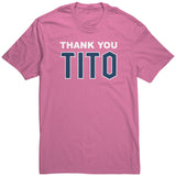 Thank You Tito Shirt