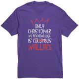 The Only Christopher We Acknowledge Is Wallace Shirt