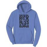 The Real Rick Ross Is Not A Rapper Hoodie Sweatshirt