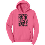 The Real Rick Ross Is Not A Rapper Hoodie Sweatshirt