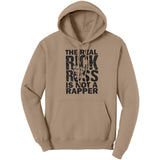 The Real Rick Ross Is Not A Rapper Hoodie Sweatshirt