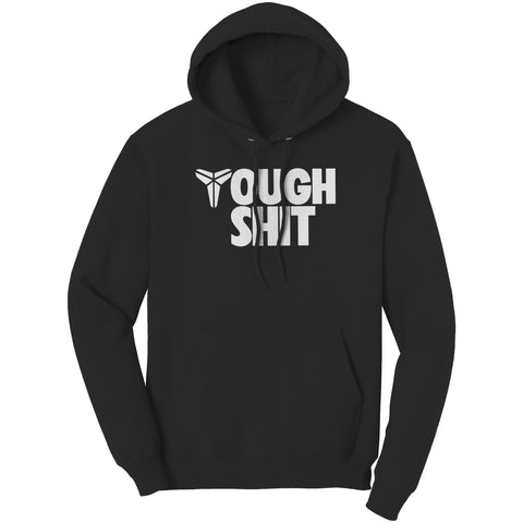 Tough Shit Champion Hoodie Sweatshirt