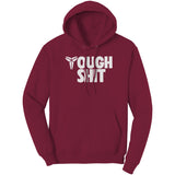 Tough Shit Champion Hoodie Sweatshirt